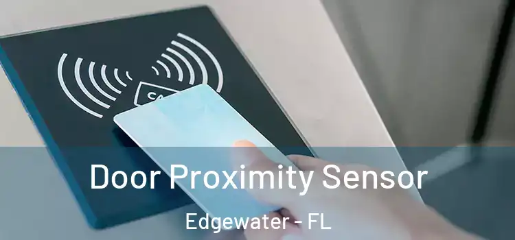  Door Proximity Sensor Edgewater - FL