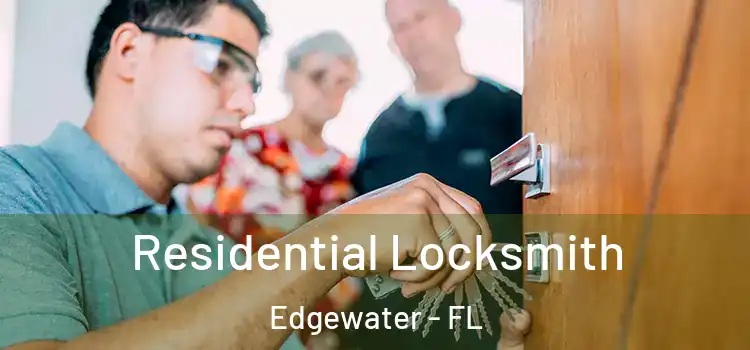Residential Locksmith Edgewater - FL
